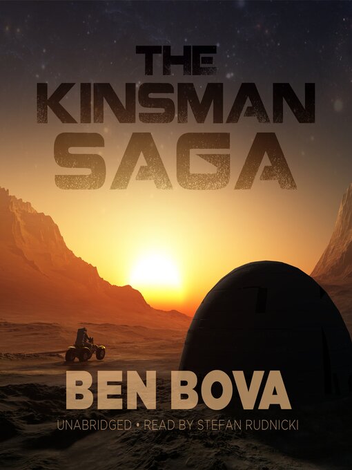 Title details for The Kinsman Saga by Ben Bova - Available